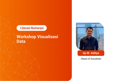 Kelas Literasi Numerasi: Visualisasi Data